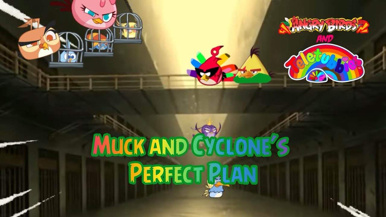 Angry Birds And Teletubbies! Season 2 - Muck and Cyclone’s perfect plan (remake and Reuploaded)