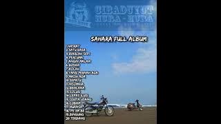 Sahara Full Album Terbaik Nostalgia Tahun 2000an terpopuler Tanpa iklan