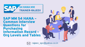 SAP MM  - Common Interview Question for PURCHASE INFORMATION RECORD IN SAP MM S4 HANA