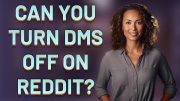 Can you turn DMS off on Reddit?