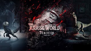 Jurassic World 3: Dominion - \