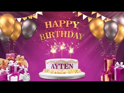 AYTEN | İYİKİ DOĞDUN 2021 | Happy Birthday To You | Happy Birthday Songs 2021