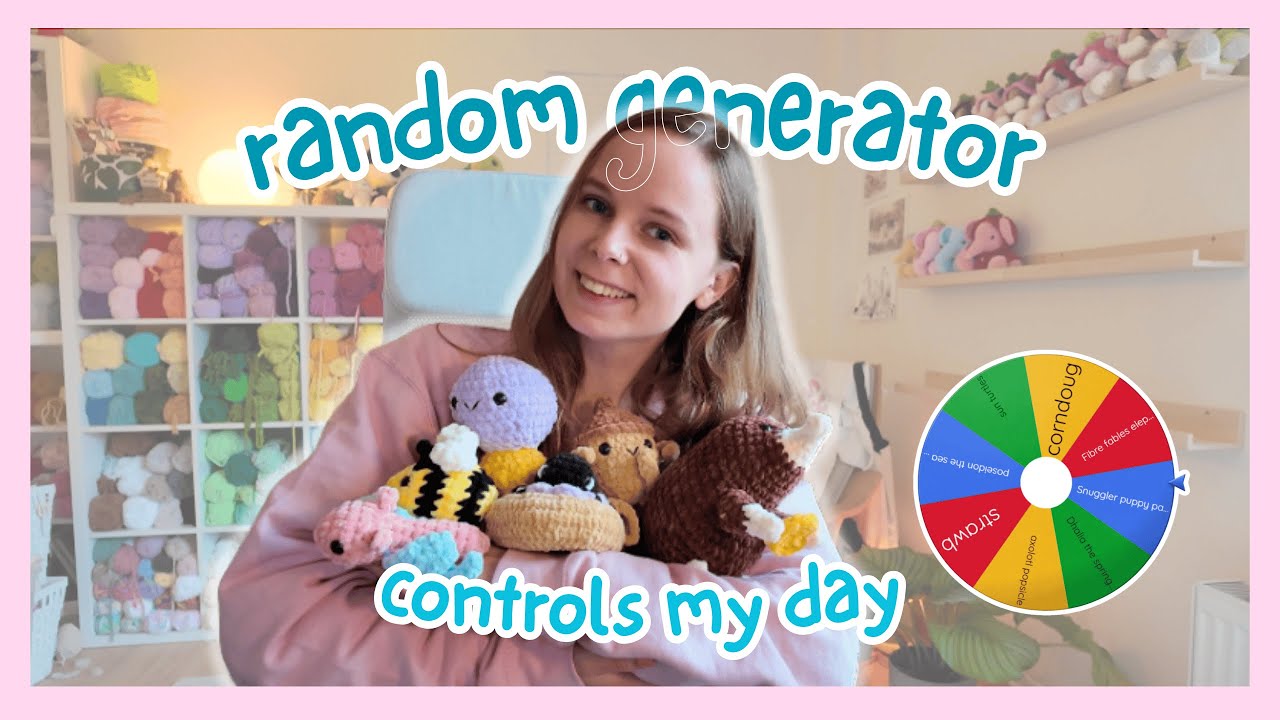 Random Generator Controls My Crochet for a Day! - YouTube