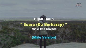 Hijau Daun - Suara (Ku Berharap) | Karaoke - Piano (Original Key)