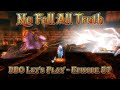 Ddo lets play  episode 57  no fall all truth