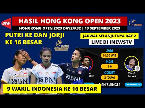 Hasil Hong Kong Open 2023 Hari ini Day 2/R32: Jorji &amp; Putri KW Menang | Victor Hong Kong Open 2023