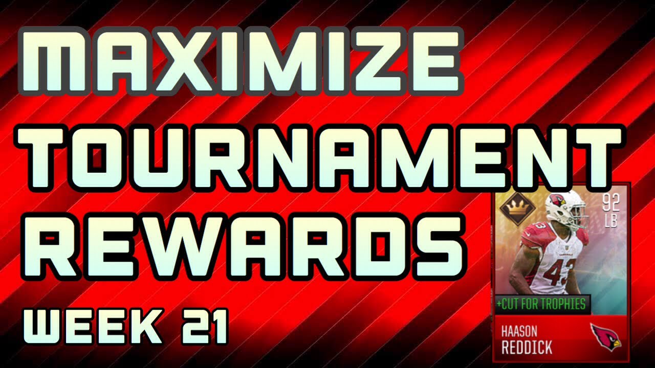 MADDEN MOBILE 18 MAXIMIZING TOURNAMENT REWARDS WEEK 21!!
