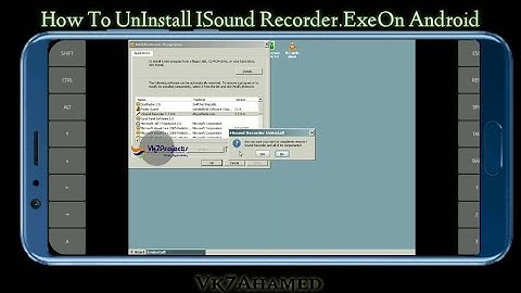 How To UnInstall ISlund Recorder. Exe On Android  || Vk7projects || Exagear Windows emulator