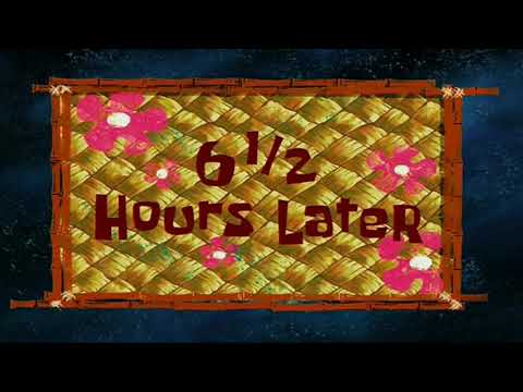 A Few Moments Later x More Compilation Spongebob Time Cards Part 1