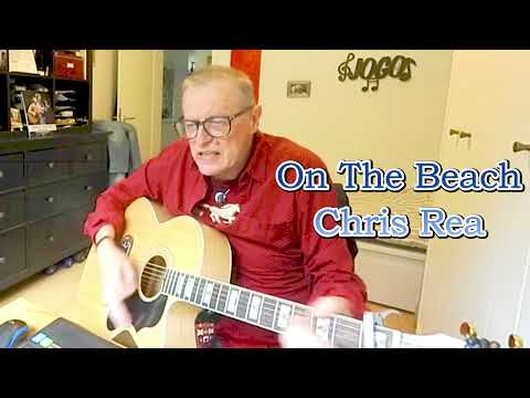Chris Rea "On The Beach" - Unplugged Version w/ Acoustic Guitar