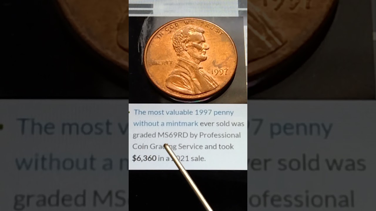 most valuable 1997 penny 