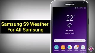 Galaxy s9 weather for all samsung | No root | screenshot 4