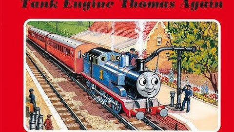 Tank Engine Thomas Again {read and adapted by Joshua Boston}