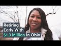 How i retired early at 49 with 13 million in ohio