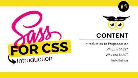 SASS for CSS: Learn SASS the easy way #1 - Introduction & Installation