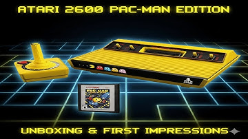 Atari 2600+ Pac Man Edition Unboxing & First Impressions
