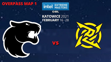 FURIA vs NIP - OVERPASS MAP 1 - IEM Katowice 2021 | CSGO