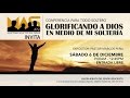 Ps. Marcos Peña "Glorificando a Dios en mi soltería 2"