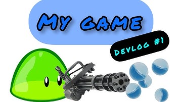 Starting A New Game! (Devlog #1)