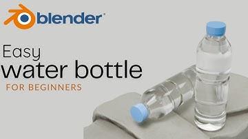 Blender Tutorial for Beginners | Water Bottle Modeling Part 1 | Easy 3D Design