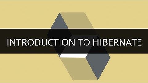 Introduction to Hibernate | Persistence with Hibernate Tutorial | Edureka