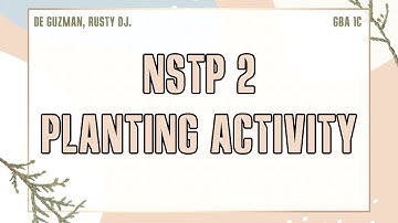 NSTP 2 (Planting Activity/Project)