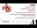 Detecting and Treating Pulmonary Hypertension-Case based Presentation (J. GARDNER, MD, M. PARK, MD)