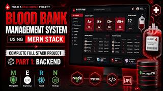 🩸Blood Bank Management System Using MERN Stack | Part-2 Backend || MERN STACK PROJECT.