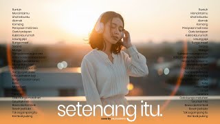 Lagu Pop Hits 2025 yang Lagi Trending Cover Santai Valovadinata 🖤🎧