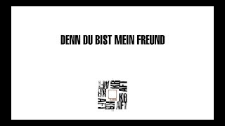 GLASHAUS - Du bist mein Freund - Lyric Video (Official 3pTV)