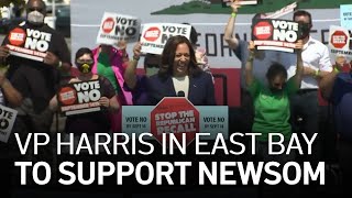 Vice President Kamala Harris Visits East Bay to Campaign for Gov. Newsom