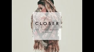 The Chainsmokers Closer  |Hyperthox Mix| Version|+Lyrics