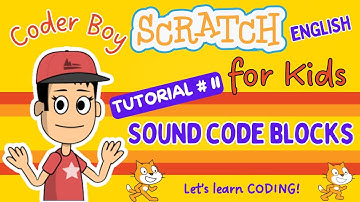 Scratch Tutorial #11 | Learn Sound Code Blocks for Kids (English) | #scratch #kids #english