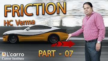 Friction Chapter - 06  H.C Verma / Physics by Dr. Manoj Thosar  | Learn India Everyday