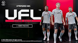 БЕТА-ТЕСТ UFL — ПЕРВЫЙ ВЗГЛЯД / ГЕЙМПЛЕЙ, ФУНКЦИИ