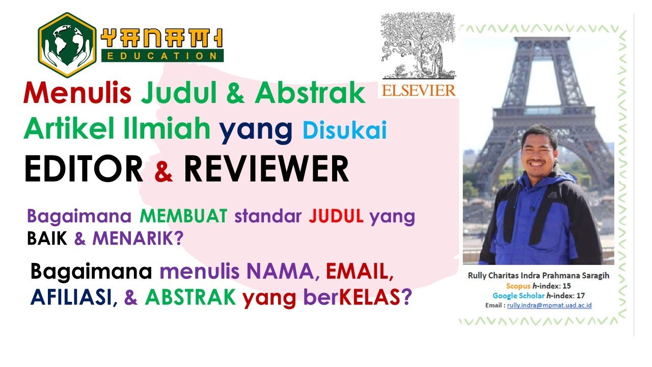 Menulis Judul & Abstrak Artikel Ilmiah yang Disukai Editor & Reviewer
