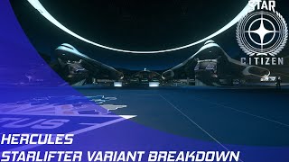 Star Citizen: Crusader Hercules Variant Breakdown