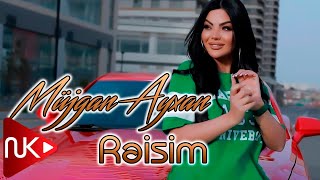 Mujgan Ayxan - Reisim (Yeni 2022) Resimi