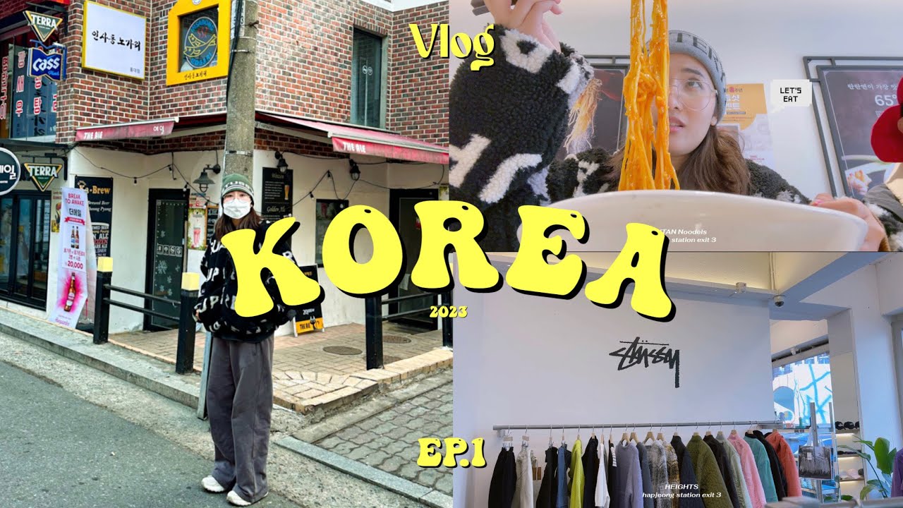Vlog: Korea Ep.1 พาไปดูแหล่งช้อปปิ้งแบรนด์สตรีทสุดเท่ จาก Stussy  ,Lmc,Thisisneverthat - Youtube