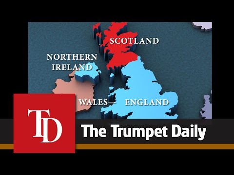 The Scottish Referendum and the End of Britain - The Trumpet Daily