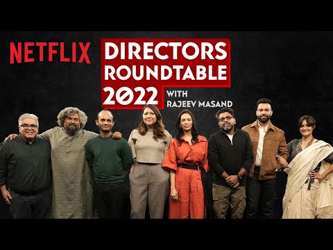 The Directors' Roundtable 2022 With Rajeev Masand | Anvitaa Dutt, Vasan Bala, Ali Abbas Zafar & More