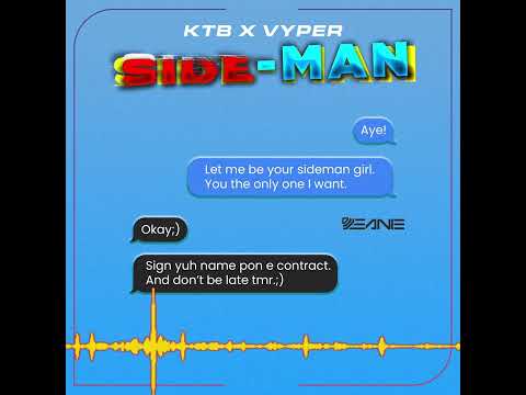 KTB x VYPER - SIDEMAN (OFFICIAL VISUALIZER)