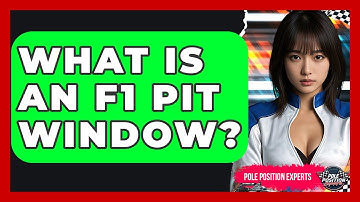 What Is An F1 Pit Window? - Pole Position Experts