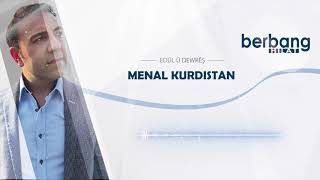 Berbang Hilat - Menal Kurdistan Albuma Nû 2020