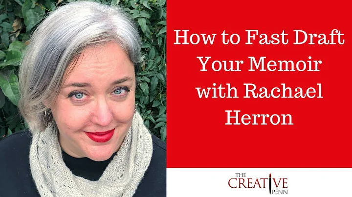 How To Fast Draft Your Memoir With Rachael Herron