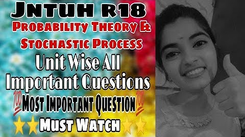 #jntuh #r18 #ece #ptsp #probability #theory #and #stochastic #process #all #units #important 😍💯👍