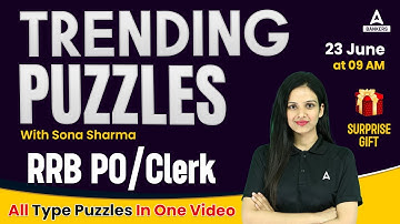 Puzzles and Seating Arrangement in One Video | All Bank Exams | Reasoning By Sona Sharma