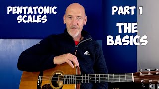 Pentatonic Scales - Part 1 - The Basics