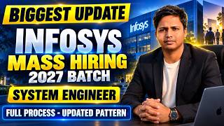 Infosys Mass Hiring 2027 Batch | System Engineer Full Process + Updated Exam Pattern
