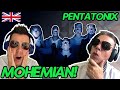 Pentatonix - Bohemian Rhapsody BRITS REACTION!!